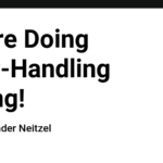 You’re Doing Error-Handling Wrong!